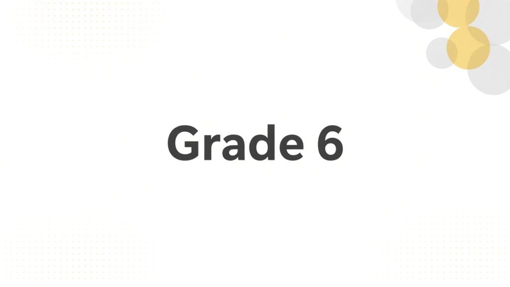 Grade 6